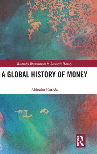 A Global History of Money, Hardback Book