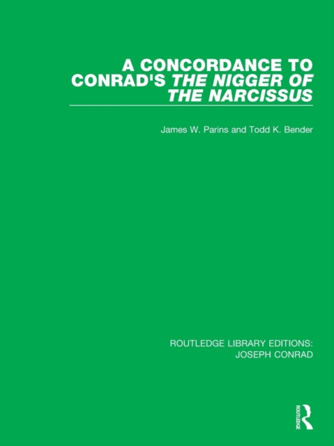 A Concordance to Conrad's The Nigger of the Narcissus, Paperback / softback Book