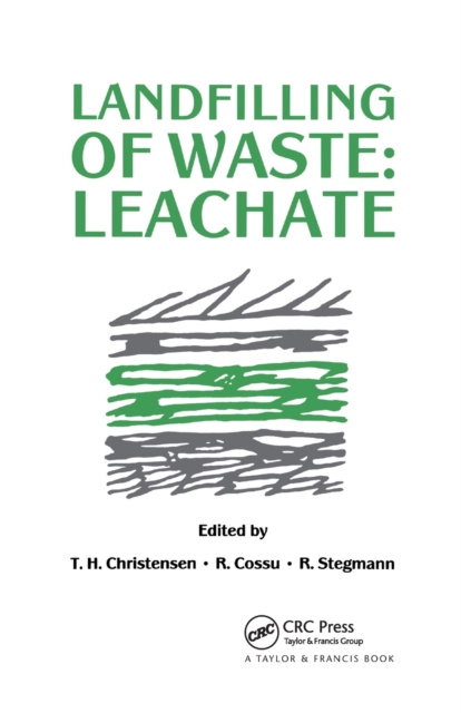Landfilling of Waste : Leachate, Paperback / softback Book
