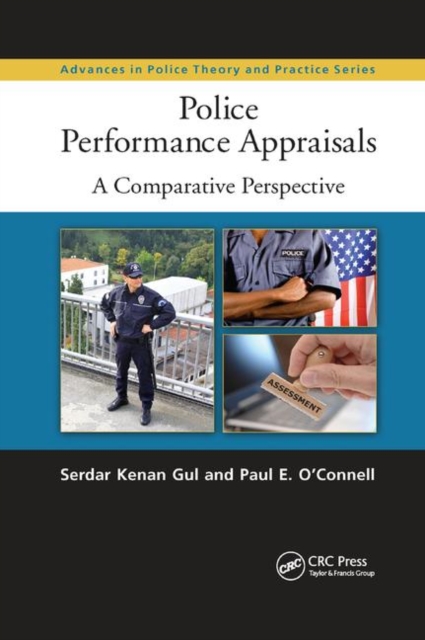 Police Performance Appraisals : A Comparative Perspective, Paperback / softback Book