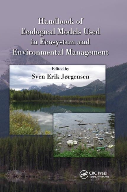 Handbook of Ecological Models used in Ecosystem and Environmental Management, Paperback / softback Book
