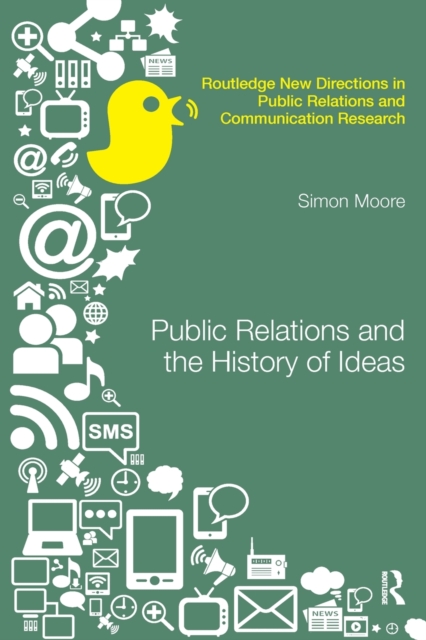 Public Relations and the History of Ideas, Paperback / softback Book