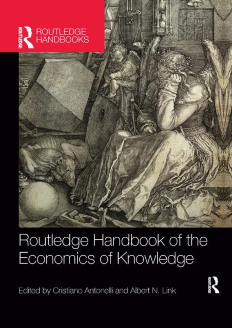 Routledge Handbook of the Economics of Knowledge, Paperback / softback Book