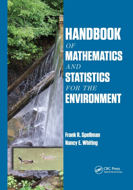 Handbook of Mathematics and Statistics for the Environment, Paperback / softback Book