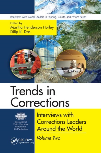 Trends in Corrections : Interviews with Corrections Leaders Around the World, Volume Two, Paperback / softback Book