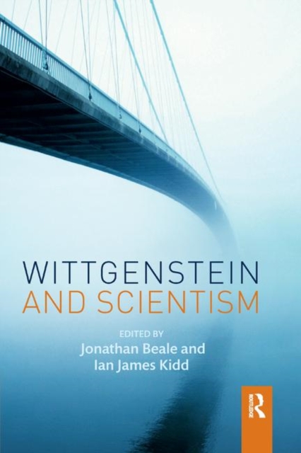 Wittgenstein and Scientism, Paperback / softback Book