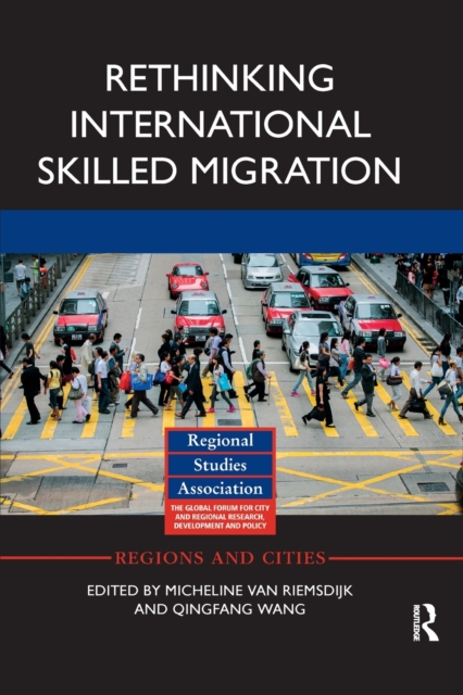 Rethinking International Skilled Migration, Paperback / softback Book