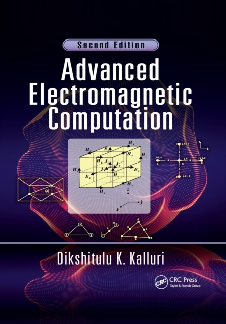 Advanced Electromagnetic Computation, Paperback / softback Book
