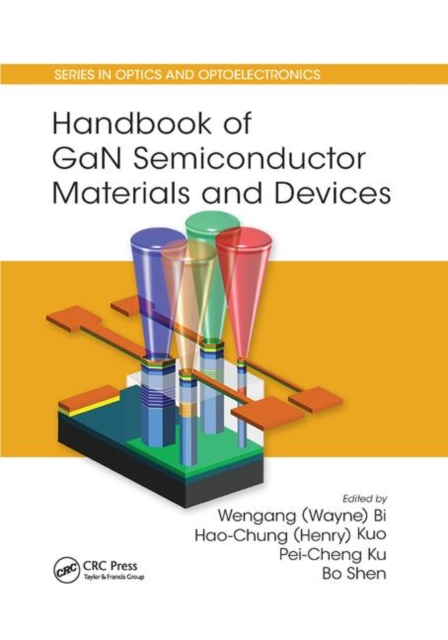 Handbook of GaN Semiconductor Materials and Devices, Paperback / softback Book