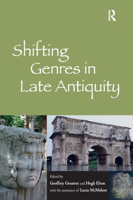 Shifting Genres in Late Antiquity, Paperback / softback Book