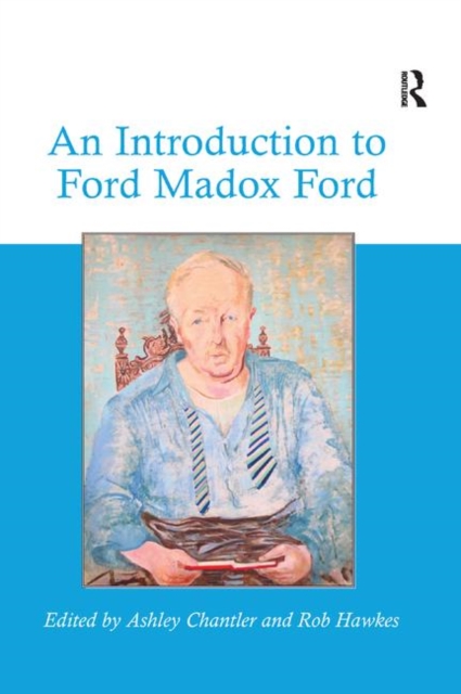 An Introduction to Ford Madox Ford, Paperback / softback Book