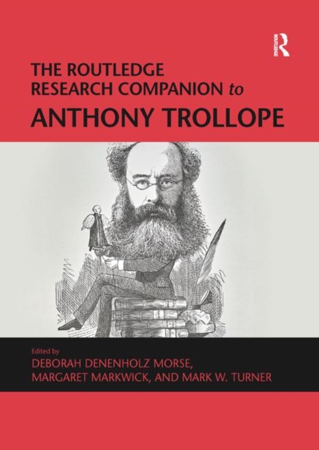 The Routledge Research Companion to Anthony Trollope, Paperback / softback Book