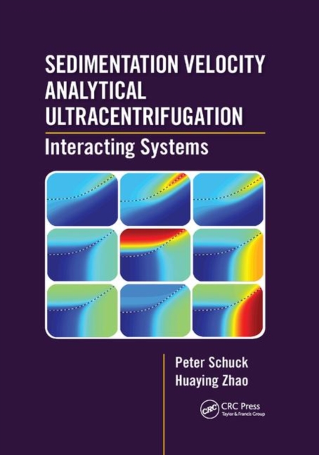 Sedimentation Velocity Analytical Ultracentrifugation : Interacting Systems, Paperback / softback Book