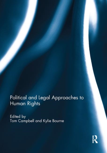 Political and Legal Approaches to Human Rights, Paperback / softback Book