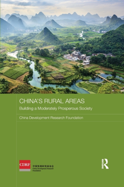 China's Rural Areas : Building a Moderately Prosperous Society, Paperback / softback Book