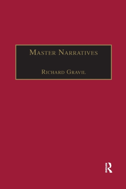 Master Narratives : Tellers and Telling in the English Novel, Paperback / softback Book