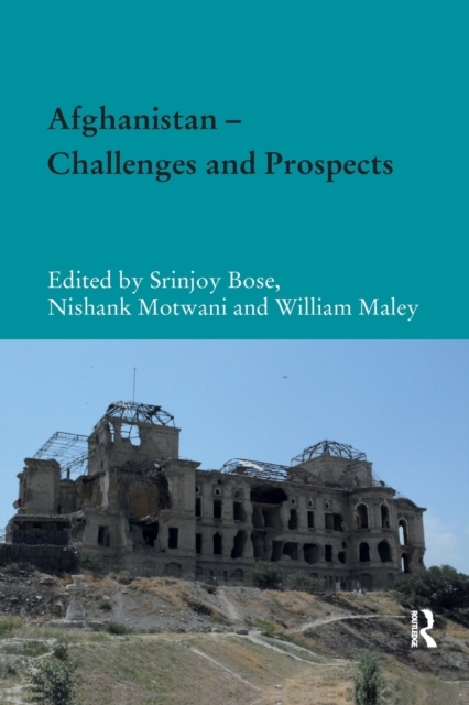 Afghanistan – Challenges and Prospects, Paperback / softback Book