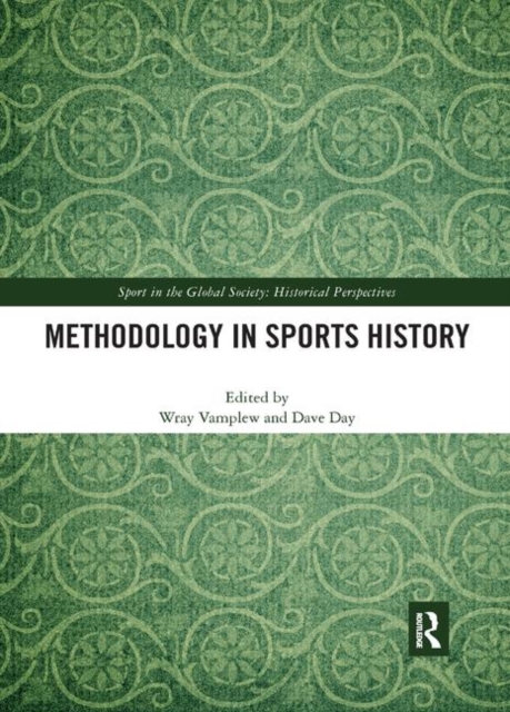 Methodology in Sports History, Paperback / softback Book