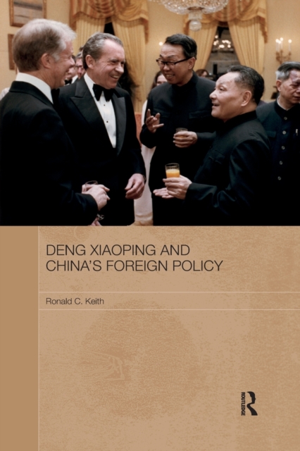 Deng Xiaoping and China's Foreign Policy, Paperback / softback Book