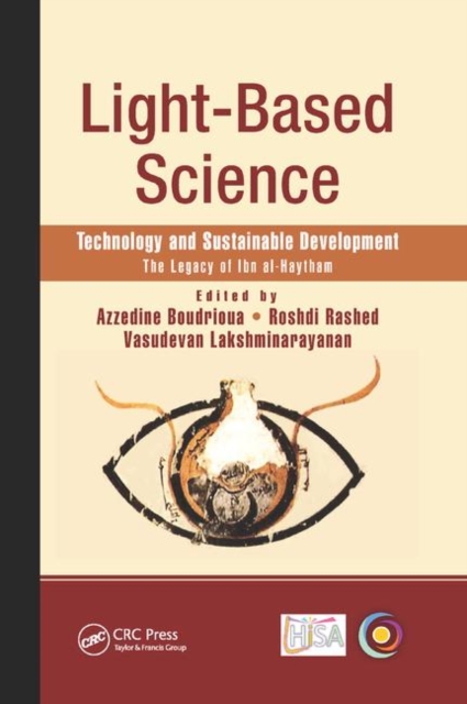 Light-Based Science : Technology and Sustainable Development, The Legacy of Ibn al-Haytham, Paperback / softback Book