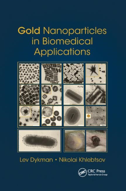Gold Nanoparticles in Biomedical Applications, Paperback / softback Book