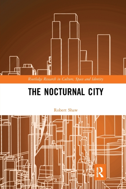 The Nocturnal City, Paperback / softback Book