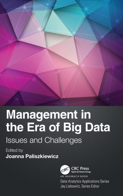 Management in the Era of Big Data : Issues and Challenges, Hardback Book