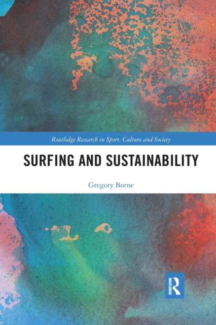 Surfing and Sustainability, Paperback / softback Book