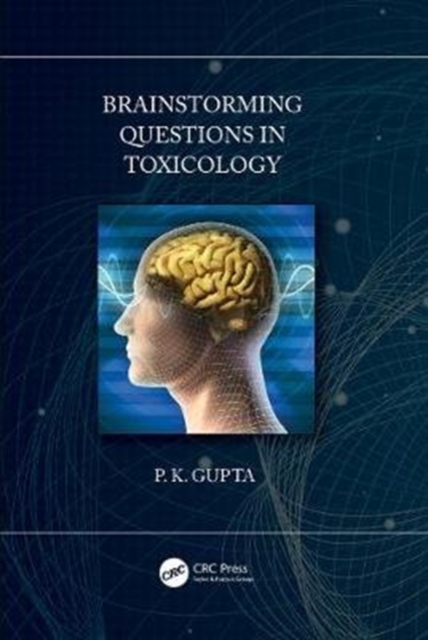 Brainstorming Questions in Toxicology, Hardback Book