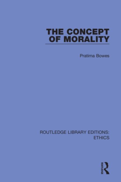 The Concept of Morality, Hardback Book