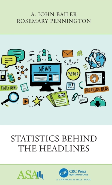 Statistics Behind the Headlines, Hardback Book