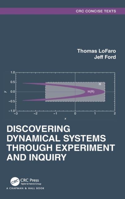 Discovering Dynamical Systems Through Experiment and Inquiry, Hardback Book