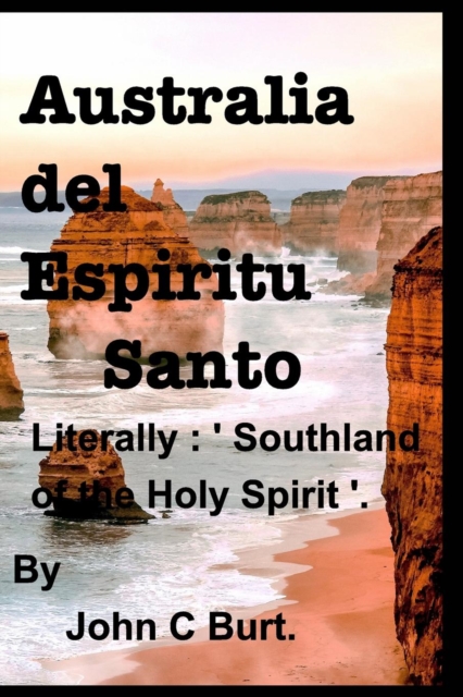 Australia del Espiritu Santo. ( Southland of the Holy Spirit ), Paperback / softback Book