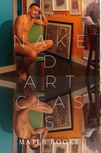 Naked Art Class, Hardback Book