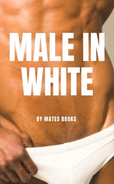 Male in White, Paperback / softback Book