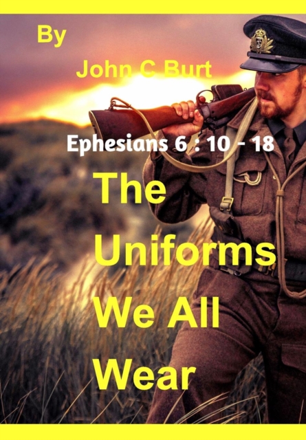 The Uniforms We All Wear., Hardback Book