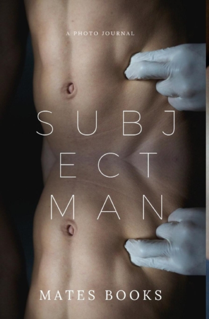 Subject Man, Hardback Book