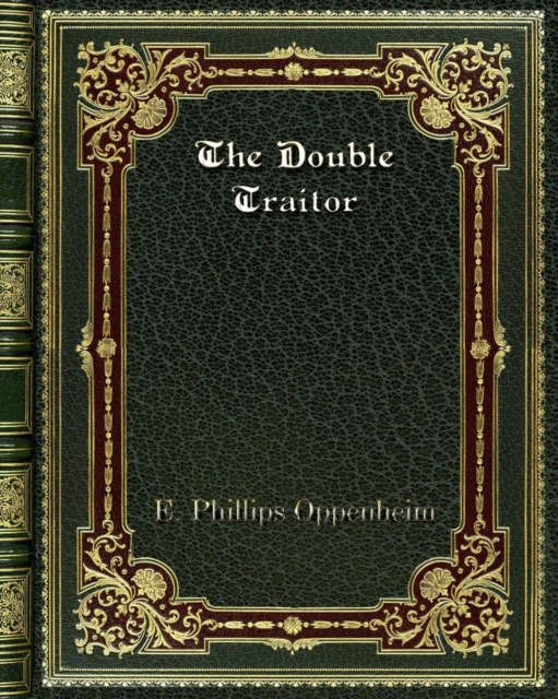 The Double Traitor, Paperback / softback Book