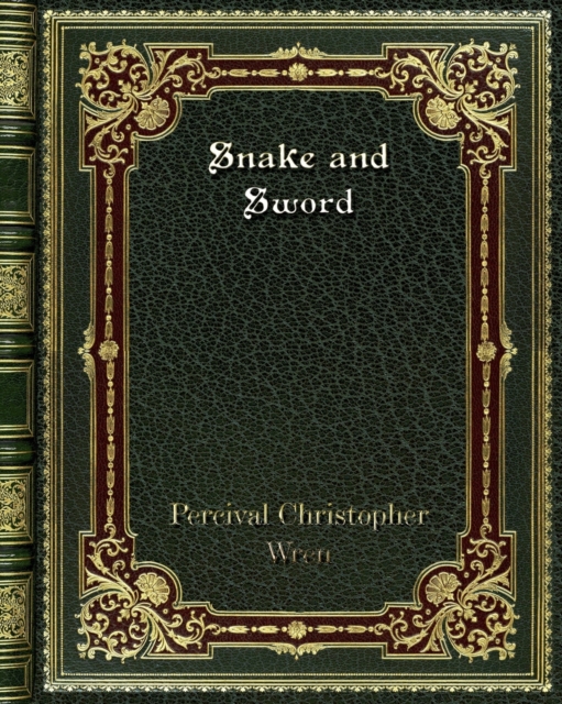 Snake and Sword, Paperback / softback Book