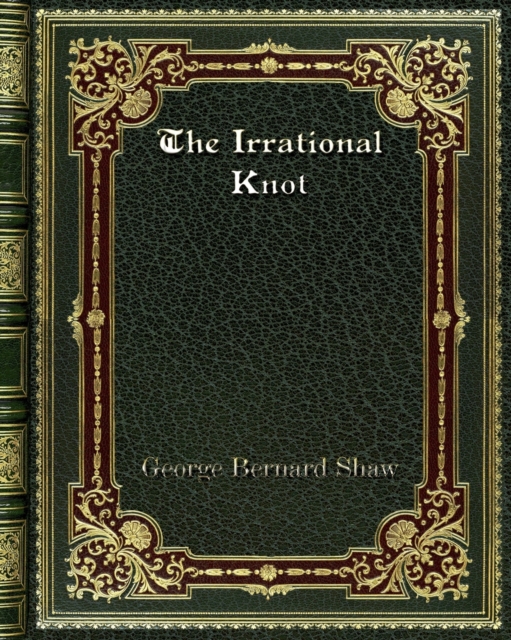 The Irrational Knot, Paperback / softback Book