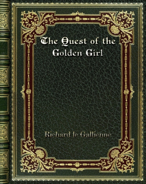 The Quest of the Golden Girl, Paperback / softback Book