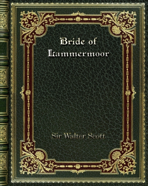 Bride of Lammermoor, Paperback / softback Book