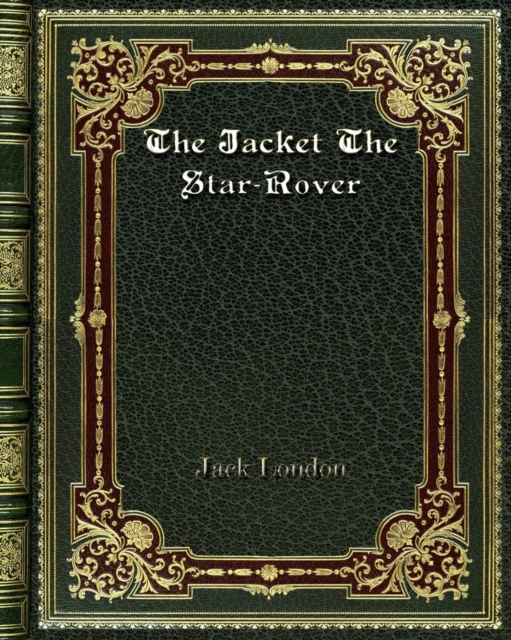 The Jacket The Star-Rover, Paperback / softback Book