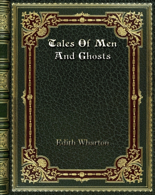 Tales of Men and Ghosts, Paperback / softback Book