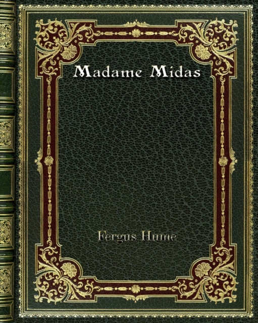 Madame Midas, Paperback / softback Book
