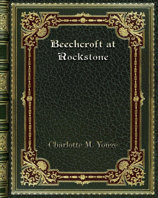 Beechcroft at Rockstone, Paperback / softback Book