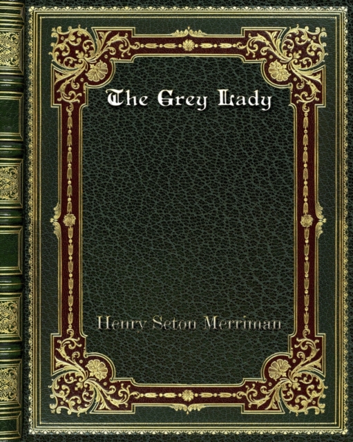 The Grey Lady, Paperback / softback Book