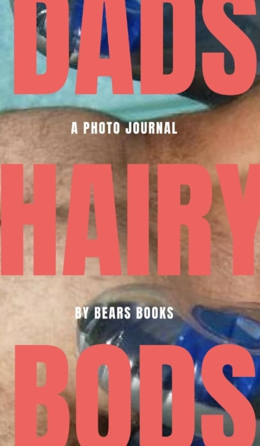 Dad Hairy Bod, Hardback Book