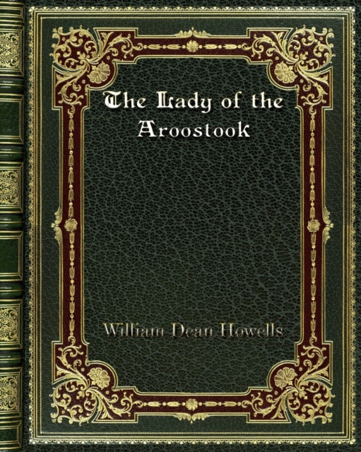 The Lady of the Aroostook, Paperback / softback Book