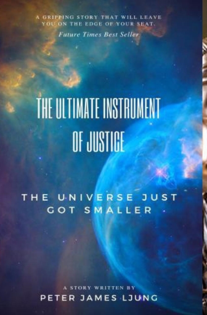 The Ultimate Instrument Of Justice 2nd Edition, Hardback Book